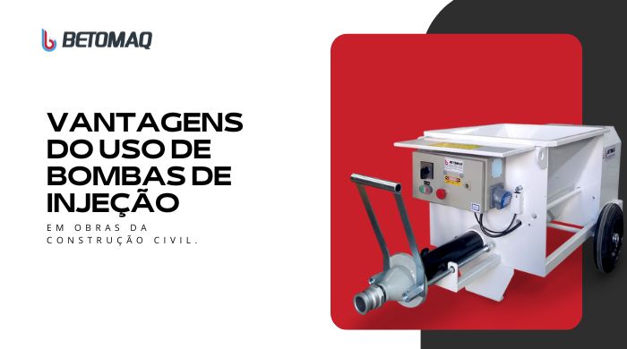 Imagem promocional da Betomaq destacando uma bomba de injeção sobre fundo vermelho, com o texto: "Vantagens do uso de bombas de injeção em obras da construção civil."